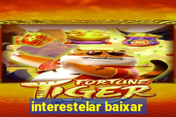 interestelar baixar